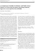 Cover page: A Comparison of Otolith Geochemistry and Stable Isotope Markers to Track Fish Movement: Describing Estuarine Ingress by Larval and Post-larval Halibut