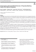 Cover page: Interpregnancy Interval and Birth Outcomes: A Propensity Matching Study in the California Population.