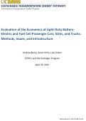 Cover page: Evaluation&nbsp;of the Economics of Light-Duty Battery-Electric and Fuel Cell Passenger Cars, SUVs, and Trucks: Methods, Issues, and Infrastructure