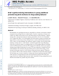 Cover page: Brief cognitive training interventions in young adulthood promote long-term resilience to drug-seeking behavior