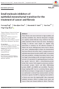 Cover page: Small molecule inhibitors of epithelial‐mesenchymal transition for the treatment of cancer and fibrosis