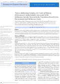 Cover page: Tumor-infiltrating lymphocyte grade in primary melanomas is independently associated with melanoma-specific survival in the population-based genes, environment and melanoma study.