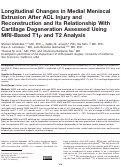 Cover page: Longitudinal Changes in Medial Meniscal Extrusion After ACL Injury and Reconstruction and Its Relationship With Cartilage Degeneration Assessed Using MRI-Based T1ρ and T2 Analysis.