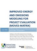 Cover page: Improved Energy and Emissions Modeling for Project Evaluation (MOVES-Matrix)