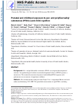 Cover page: Prenatal and childhood exposure to per- and polyfluoroalkyl substances (PFASs) and child cognition