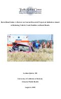 Cover page: Rural Road Links: A Review on Current Research Projects &amp; Initiatives Aimed at Reducing Vehicle Crash Fatalities on Rural Roads