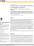 Cover page: Transporting Cells in Semi-Solid Gel Condition and at Ambient Temperature