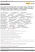 Cover page: Association of anthropometry and weight change with risk of dementia and its major subtypes: A meta‐analysis consisting 2.8 million adults with 57 294 cases of dementia