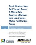 Cover page: Gentrification Near Rail Transit Areas: A Micro-Data Analysis of Moves into Los Angeles Metro Rail Station Areas