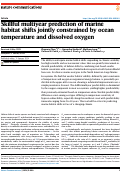 Cover page: Skillful multiyear prediction of marine habitat shifts jointly constrained by ocean temperature and dissolved oxygen.