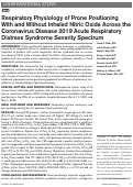 Cover page: Respiratory Physiology of Prone Positioning With and Without Inhaled Nitric Oxide Across the Coronavirus Disease 2019 Acute Respiratory Distress Syndrome Severity Spectrum