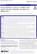 Cover page: Visual attention to faces in children with autism spectrum disorder: are there sex differences?