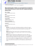 Cover page: Which kindergarten children are at greatest risk for attention-deficit/hyperactivity and conduct disorder symptomatology as adolescents?