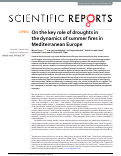 Cover page: On the key role of droughts in the dynamics of summer fires in Mediterranean Europe.