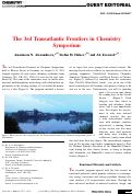 Cover page: Guest Editorial: The 3rd Transatlantic Frontiers in Chemistry Symposium