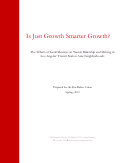 Cover page: Is Just Growth Smarter Growth? The Effects of Gentrification on Transit Ridership and Driving in Los Angeles’ Transit Station Area Neighborhoods