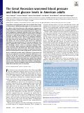 Cover page: The Great Recession worsened blood pressure and blood glucose levels in American adults