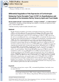 Cover page: Differential Regulation of the Expression of Corticotropin-Releasing Factor Receptor Type 2 (CRF2) in Hypothalamus and Amygdala of the Immature Rat by Sensory Input and Food Intake