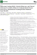 Cover page of Improving Cooking Skills, Lifestyle Behaviors, and Clinical Outcomes for Adults at Risk for Cardiometabolic Disease: Protocol for a Randomized Teaching Kitchen Multisite Trial (TK-MT).