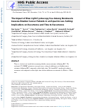 Cover page: The Impact of Blue Light Cystoscopy Use Among Nonmuscle Invasive Bladder Cancer Patients in an Equal Access Setting: Implications on Recurrence and Time to Recurrence.