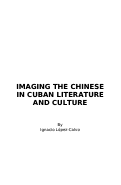 Cover page: Imaging the Chinese in Cuban Literature and Culture