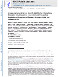 Cover page: Assessing general versus specific liability for externalizing problems in adolescence: Concurrent and prospective prediction of symptoms of conduct disorder, ADHD, and substance use.