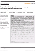 Cover page: Impact of underlying malignancy on emergency department utilization and outcomes.