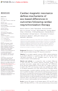 Cover page: Cardiac magnetic resonance defines mechanisms of sex-based differences in outcomes following cardiac resynchronization therapy.