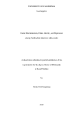 Cover page: Racial Discrimination, Ethnic Identity, and Depression among Cambodian American Adolescents