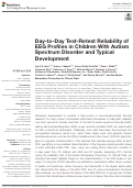 Cover page: Day-to-Day Test-Retest Reliability of EEG Profiles in Children With Autism Spectrum Disorder and Typical Development