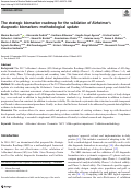 Cover page: The strategic biomarker roadmap for the validation of Alzheimer’s diagnostic biomarkers: methodological update