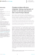 Cover page: Cipaglucosidase alfa plus miglustat: linking mechanism of action to clinical outcomes in late-onset Pompe disease.