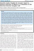 Cover page: Dendritic Spikes Amplify the Synaptic Signal to Enhance Detection of Motion in a Simulation of the Direction-Selective Ganglion Cell