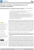 Cover page: The Impact of Pediatric Opioid-Related Visits on U.S. Emergency Departments