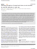 Cover page: Enduring disruption of reward and stress circuit activities by early-life adversity in male rats