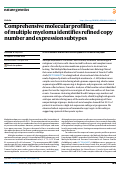 Cover page: Comprehensive molecular profiling of multiple myeloma identifies refined copy number and expression subtypes.