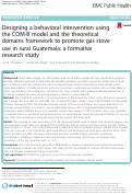 Cover page: Designing a behavioral intervention using the COM-B model and the theoretical domains framework to promote gas stove use in rural Guatemala: a formative research study