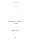 Cover page: Parent &amp; Peer Ethnic-Racial Socialization: A Mixed-methods Approach to Understanding its Importance to Black College Students and their Psychosocial Health