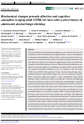 Cover page: Biochemical changes precede affective and cognitive anomalies in aging adult C57BL/6J mice with a prior history of adolescent alcohol binge-drinking.