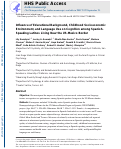 Cover page: Influence of Educational Background, Childhood Socioeconomic Environment, and Language Use on Cognition among Spanish-Speaking Latinos Living Near the US–Mexico Border