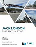 Cover page of Jack London BART Station Siting