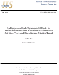 Cover page: An Exploratory Study Using an AIDS Model for Tradeoffs between Time Allocations to Maintenance Activities/Travel and Discretionary Activities/Travel