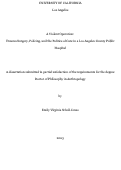 Cover page: A Violent Operation: Trauma Surgery, Policing, and the Politics of Care in a Los Angeles County Public Hospital