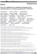 Cover page: How do I implement an outpatient program for the administration of convalescent plasma for COVID‐19?