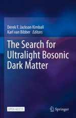 Cover page: The Search for Ultralight Bosonic Dark Matter