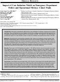 Cover page: Impact of Care Initiation Model on Emergency Department Orders and Operational Metrics: Cohort Study