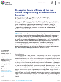 Cover page: Measuring ligand efficacy at the mu-opioid receptor using a conformational biosensor.