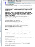 Cover page: Relationship Between Changes in Serum Levels of Keratin 18 and Changes in Liver Histology in Children and Adults With Nonalcoholic Fatty Liver Disease