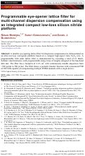 Cover page: Programmable eye-opener lattice filter for multi-channel dispersion compensation using an integrated compact low-loss silicon nitride platform.