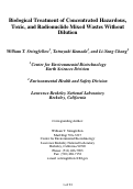 Cover page: Biological treatment of concentrated hazardous, toxic, and radionuclide mixed wastes 
without dilution